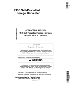 John Deere 7950 Self- Propelled Forage Harvesters Operator's Manual (OMZ106120)