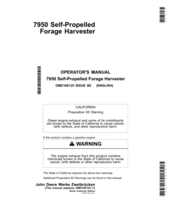 John Deere 7950 Self- Propelled Forage Harvesters Operator's Manual (OMZ106125)