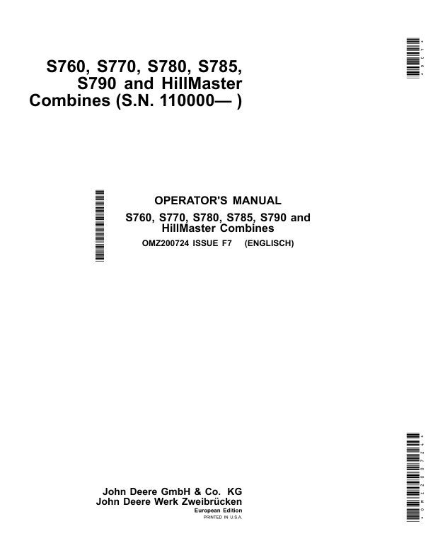 John Deere S760, S770, S780, S785, S790 & HillMaster Combines Operator's Manual (OMZ200724)
