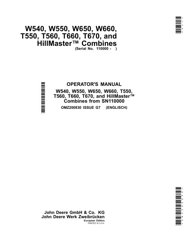 John Deere W540, W550, W650, W660, T550, T560, T660, T670 & HillMaster Combines Operator's Manual (OMZ200830)