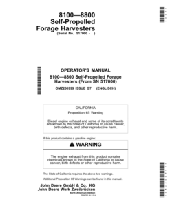 John Deere 8100, 8200, 8300, 8400, 8500, 8600, 8700 & 8800 Self-PropelledForage Harvesters Operator's Manual (OMZ200999)