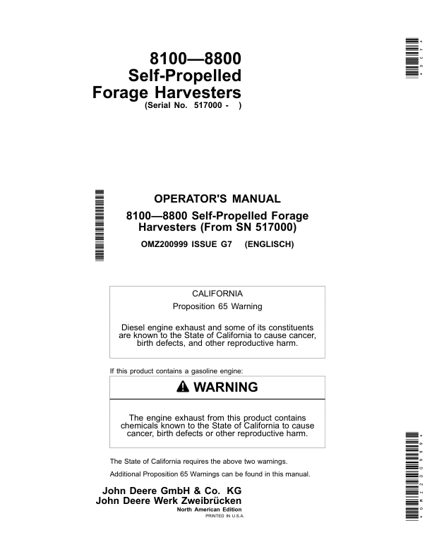 John Deere 8100, 8200, 8300, 8400, 8500, 8600, 8700 & 8800 Self-PropelledForage Harvesters Operator's Manual (OMZ200999)