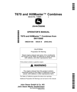 John Deere T670 and HillMaster™ Combines Operator's Manual (OMZ201446)