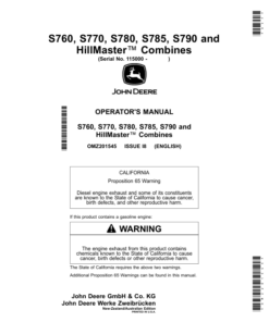 John Deere S760, S770, S780, S785, S790 and HillMaster™ Combines Operator's Manual (OMZ201545)