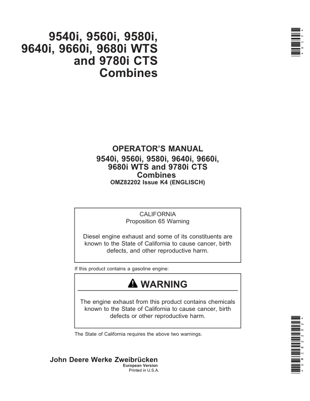 John Deere 9540i, 9560i, 9580i, 9640i, 9660i, 9680i WTS & 9780i CTS Combines Operator's Manual (OMZ82202)