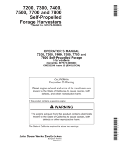 John Deere 7200, 7300, 7400, 7500, 7700 & 7800 Self-Propelled Forage Harvesters Operator's Manual (OMZ82299)