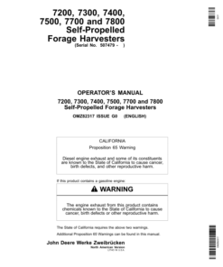 John Deere 7200, 7300, 7400, 7500, 7700 & 7800 Self-Propelled Forage Harvesters Operator's Manual (OMZ82317)
