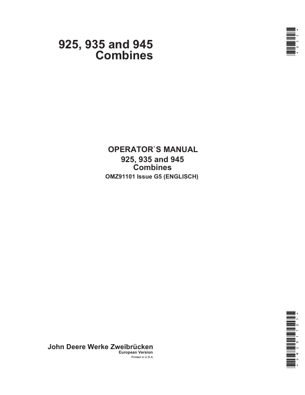 John Deere 925, 935 & 945 Combines Operator's Manual (OMZ91101)