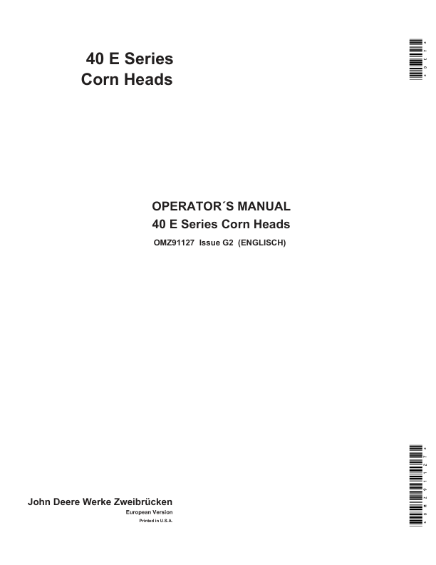 John Deere 40E Series Corn Heads Operator's Manual (OMZ91127)