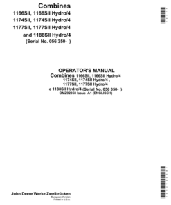 John Deere 1166SII, 1166SII Hydro/4, 1174SII, 1174SII Hydro/4 , 1177SII, 1177SII Hydro/4, 1188SII & 1188SII Hydro/4 Combines Operator's Manual (OMZ92058)