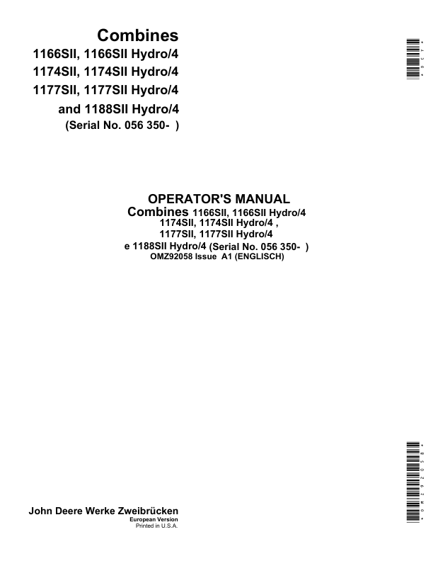 John Deere 1166SII, 1166SII Hydro/4, 1174SII, 1174SII Hydro/4 , 1177SII, 1177SII Hydro/4, 1188SII & 1188SII Hydro/4 Combines Operator's Manual (OMZ92058)