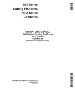 John Deere 800 Series Cutting Platforms for Z Series Combines Operator's Manual (OMZ92190)