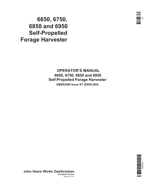 John Deere 6650, 6750, 6850 & 6950 Self Propelled Forage Harvesters Operator's Manual (OMZ92566)