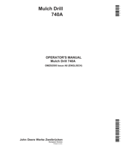 John Deere 740A Mulch Drills Operator's Manual (OMZ92595)