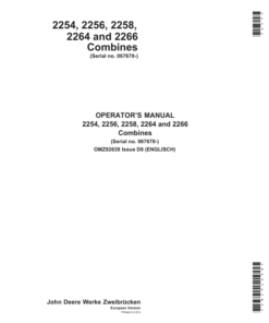 John Deere 2254, 2256, 2258, 2264 & 2266 Combines Operator's Manual (OMZ92638)