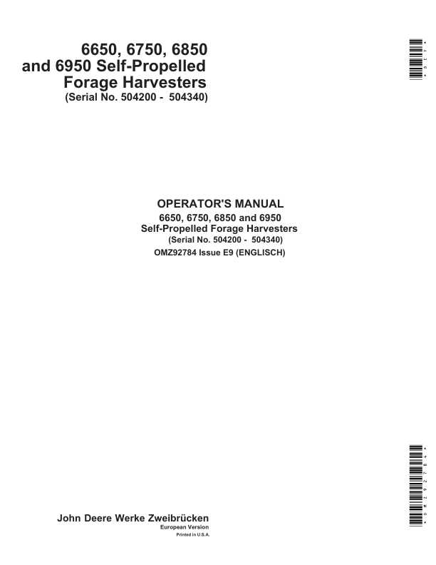 John Deere 6650, 6750, 6850 & 6950 Self Propelled Forage Harvesters Operator's Manual (OMZ92784)