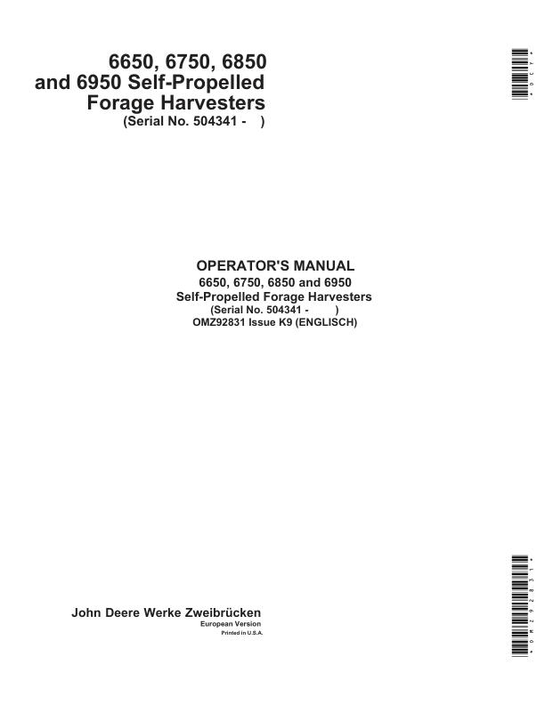 John Deere 6650, 6750, 6850 & 6950 Self Propelled Forage Harvesters Operator's Manual (OMZ92831)