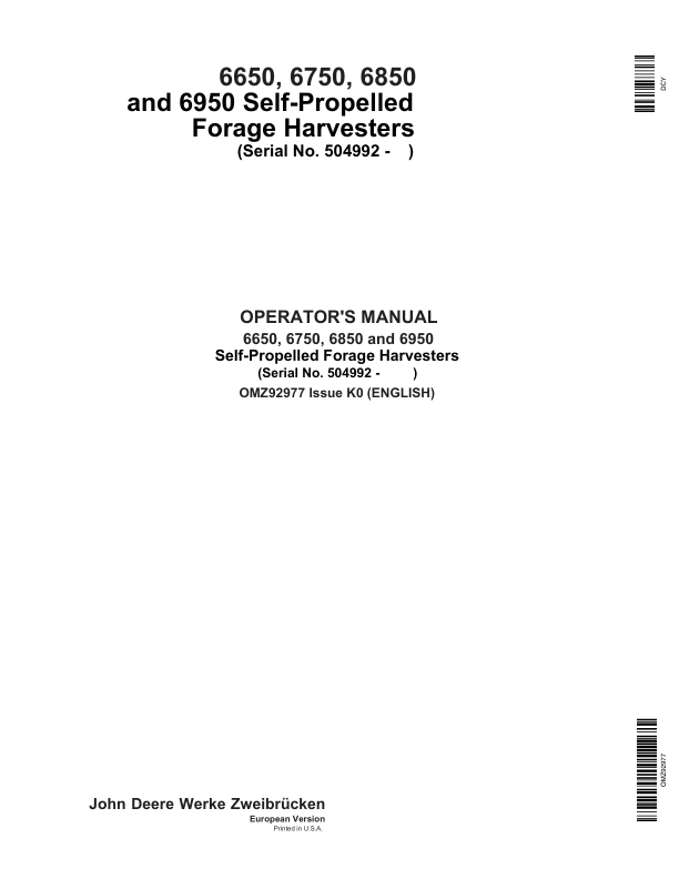 John Deere 6650, 6750, 6850 & 6950 Self Propelled Forage Harvesters Operator's Manual (OMZ92977)