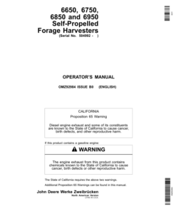 John Deere 6650, 6750, 6850 & 6950 Self Propelled Forage Harvesters Operator's Manual (OMZ92984)