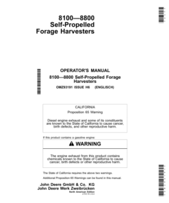 John Deere 8100, 8200, 8300, 8400, 8500, 8600, 8700 & 8800Self-Propelled Forage Harvesters North America Edition (MY2016) Operator's Manual (OMZ93191)