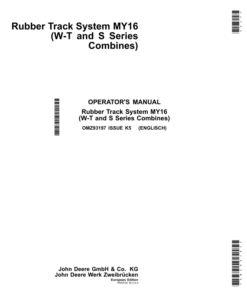 John Deere Rubber Tracks Systems for (W-T & S Series Combines) Operator's Manual (OMZ93197)