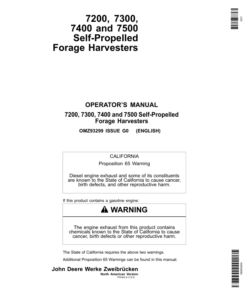 John Deere 7200, 7300, 7400 & 7500 Self Propelled Forage Harvesters Operator's Manual (OMZ93299)