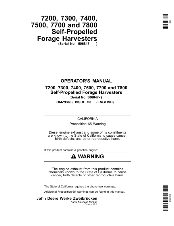 John Deere 7200, 7300, 7400, 7500, 7700 & 7800 Self-Propelled Forage Harvesters Operator's Manual (OMZ93609)