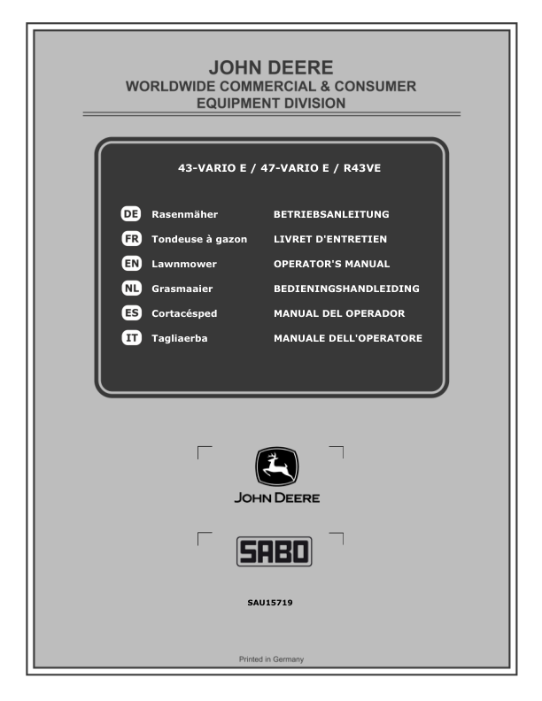 John Deere 43-VARIO E, 47-VARIO E, R43VE Lawn Mowers Operator's Manual (SAU15719)