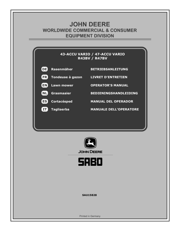 John Deere 43-ACCU VARIO (SA521020), 47-ACCU VARIO (SA521520), R43BV (SA526020), R47BV (SA526520) Lawn Mowers Operator's Manual (SAU15828)