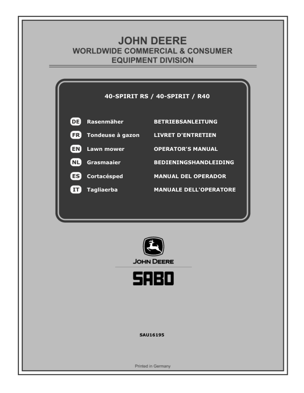 John Deere 40-SPIRIT RS (SA201319), 40-SPIRIT (SA201219), R40 (SA206219) Lawn Mowers Operator's Manual (SAU16195)