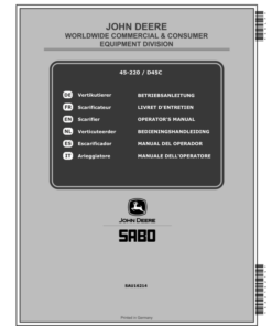 John Deere 45-220 (SA331520), D45C (SA336520) Scarifiers (MY2019-MY2020) Operator's Manual (SAU16214)