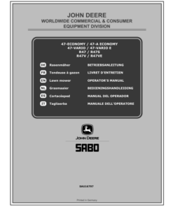 John Deere 47-ECONOMY (SA201519), 47-A ECONOMY (SA211519), 47-VARIO (SA221519), 47-VARIO E (SA221619), R47 (SA206519), R47S (SA216519), R47V (SA226519), R47VE (SA226620) Lawn Mowers Operator's Manual (SAU16797)