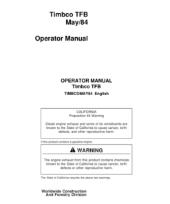 John Deere Timbco TFB Tracked Feller Bunchers Operator's Manuals (TIMBCOMAY84)