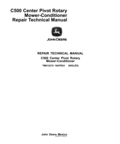John Deere C500 Center Pivot Rotary Mower-Conditioner Operator's Manual (TM612219)
