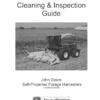 John Deere Cleaning & Inspection Guide for Self-Propelled Forage Harvesters Operator's Manual (Z103384)