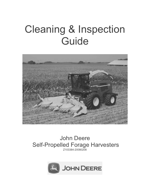 John Deere Cleaning & Inspection Guide for Self-Propelled Forage Harvesters Operator's Manual (Z103384)